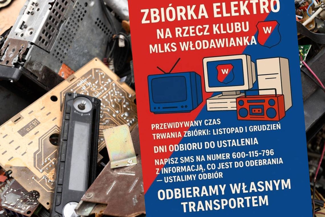MLKS Włodawianka Włodawa prowadzi zbiórkę zużytego sprzętu elektrycznego i elektronicznego.