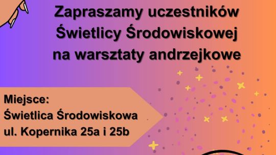 Chełm. Andrzejki w Świetlicy Środowiskowej