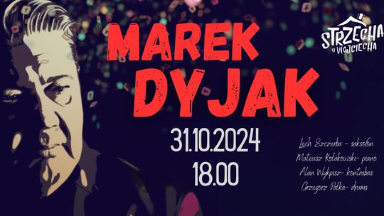 Chełm. Marek Dyjak i jazzowa elita pod jednym dachem