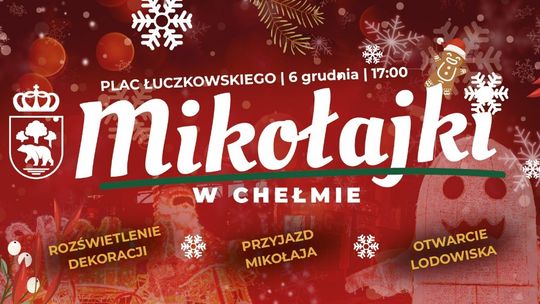 Chełm. Mikołajki na Placu Łuczkowskiego!