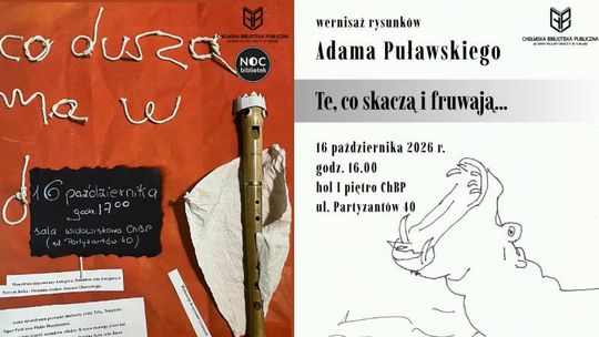Chełmska Biblioteka Publiczna zaprasza 16 października na dwa wydarzenia w ramach ogólnopolskiej akcji „Noc Bibliotek”.