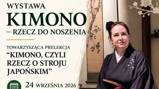 24 września o godzinie 17:00 w Chełmskiej Bibliotece Publicznej odbędzie się spotkanie o kulturze Japonii i wystawa „Kimono – rzecz do noszenia”.
