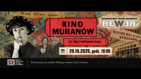DKF REWERS zaprasza na pokaz filmu „Kino Muranów” 29 października. Gościem specjalnym wydarzenia będzie Roman Gutek.