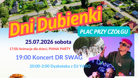 Dni Dubienki 2026 odbędą się 25 i 26 lipca.
