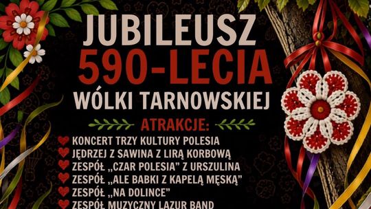 Wólka Tarnowska świętuje 590-lecie.