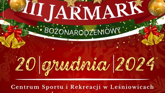 III Jarmark Bożonarodzeniowy w Leśniowicach