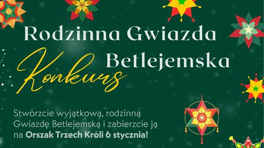 Konkurs GCKSiT w Wojsławicach łączy tradycję i rodzinną kreatywność Konkursu plastycznego „Rodzinna Gwiazda Betlejemska” Gminnego Centrum Kultury, Sportu i Turystyki w Wojsławicach.