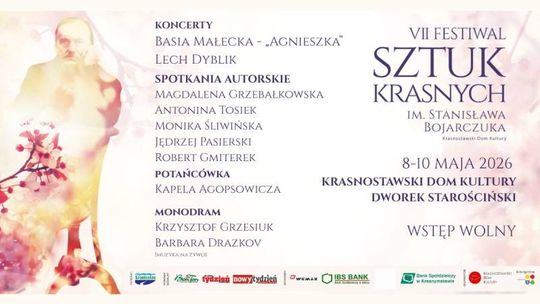 W dniach 8–10 maja Krasnostawski Dom Kultury zorganizuje VII Festiwal Sztuk Krasnych im. Stanisława Bojarczuka.