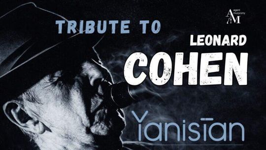 Interpretacje utworów kanadyjskiego artysty zaprezentuje wrocławski zespół Yanistan w ramach programu „Tribute to Leonard Cohen”.