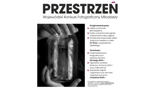 "Przestrzeń 2025" - konkurs fotograficzny dla młodych talentów