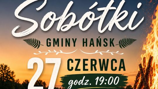 Sobótki Gminy Hańsk odbędą się 27 czerwca w Osowie.