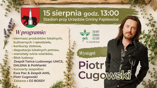 15 sierpnia w Fajsławicach odbędzie się XII Wojewódzkie Święto Ziół.
