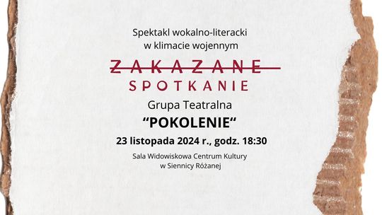 "Zakazane spotkanie" – nostalgiczny wieczór w Siennicy Różanej