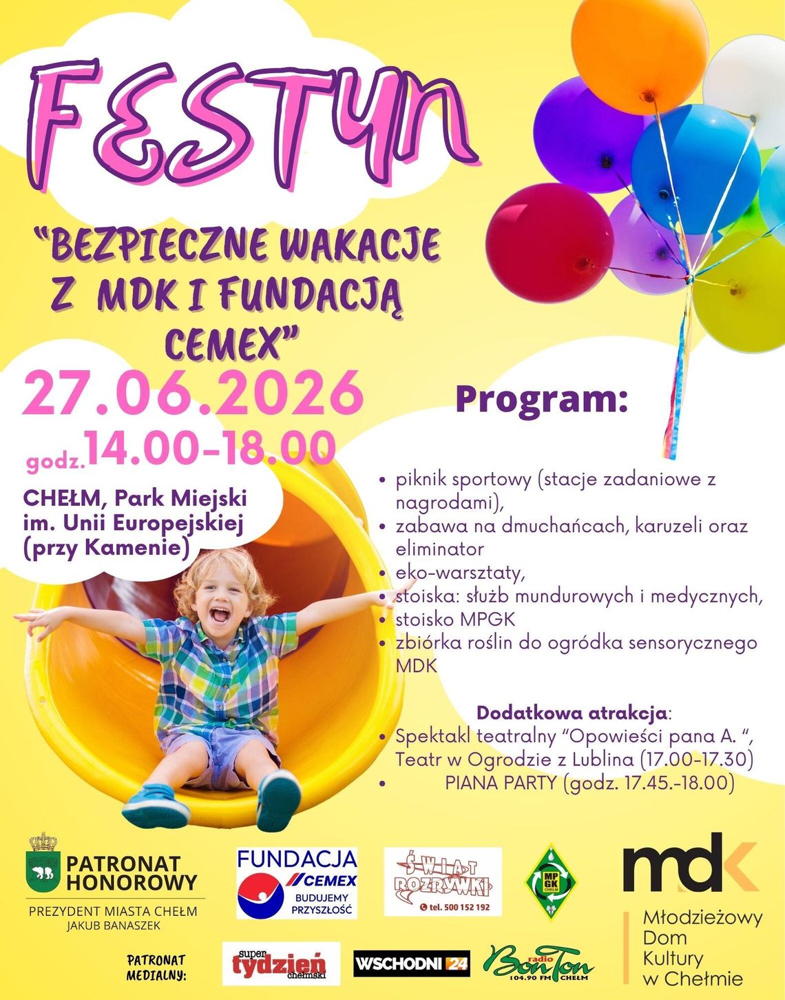 Chełm. Bezpieczne wakacje z atrakcjami dla całych rodzin W sobotę, 27 czerwca, w godz. 14:00-18:00 w Parku Miejskim im. Unii Europejskiej w Chełmie, odbędzie się festyn pod hasłem „Bezpieczne wakacje”.