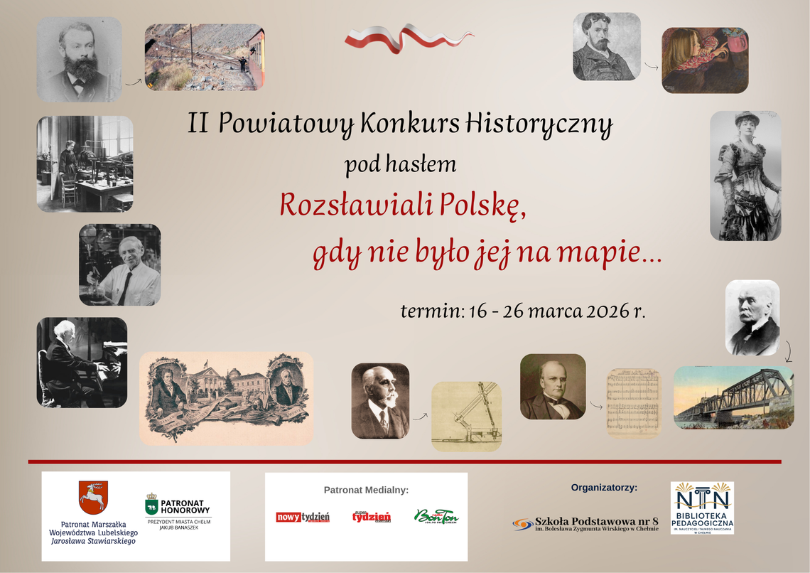 Biblioteka Pedagogiczna w Chełmie, we współpracy ze Szkołą Podstawową nr 8, ogłosiła rozpoczęcie II Powiatowego Konkursu Historycznego.