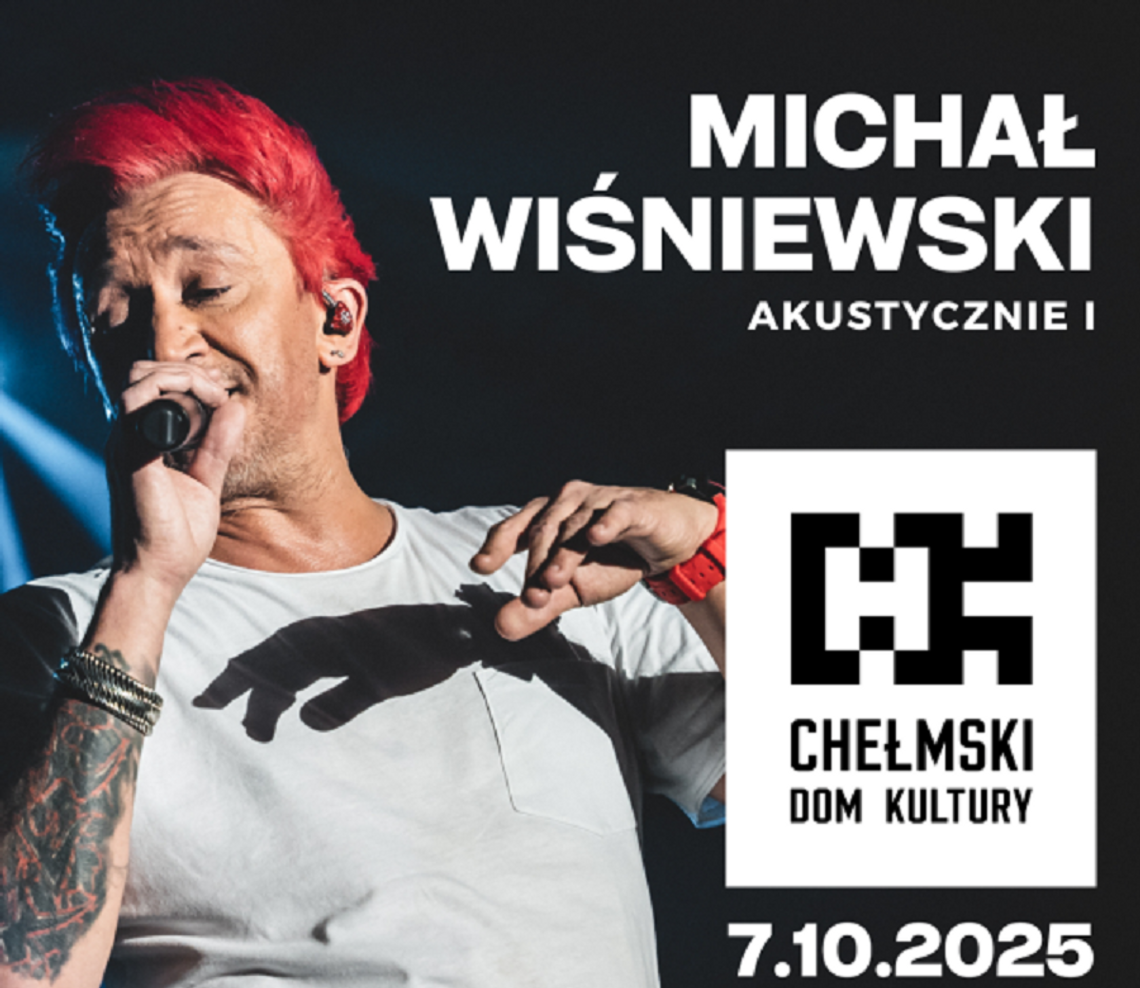Chełm. Michał Wiśniewski z przebojami "Ich Troje"