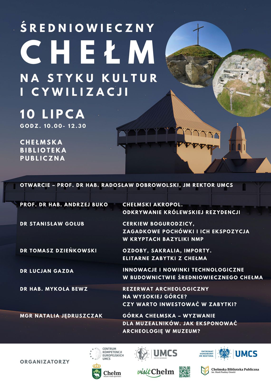 Chełm. Popularnonaukowa sesja podczas Dni Chełma „Średniowieczny Chełm. Na styku kultur i cywilizacji” odbędzie się 10 lipca od 10:00 do 12:30 w siedzibie biblioteki przy ul. Partyzantów 40 w Chełmie.