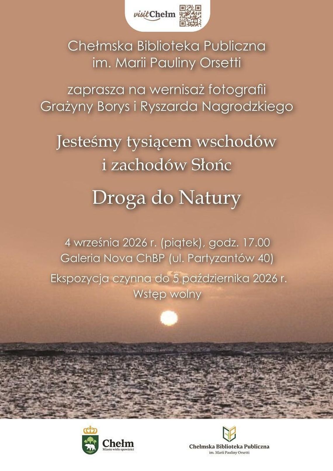 Chełmska Biblioteka Publiczna zaprasza na wernisaż fotografii.