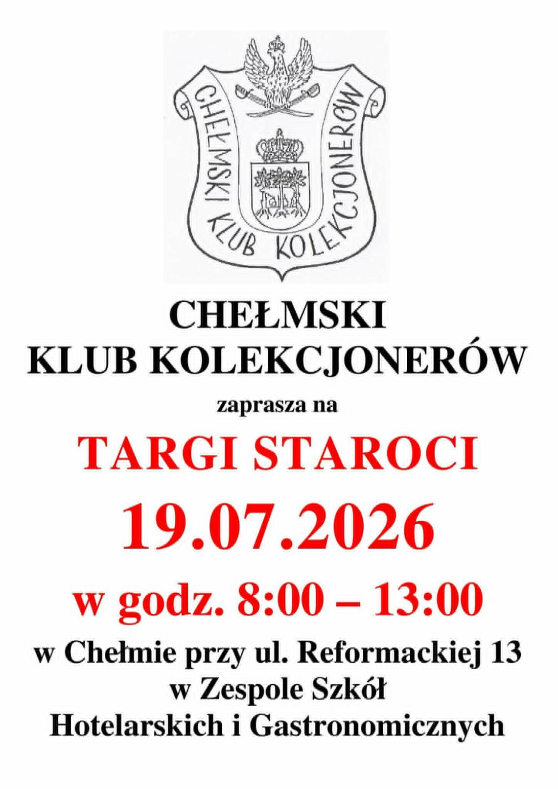 Chełm zaprasza na targi staroci. Kolekcjonerzy spotkają się 19 lipca Chełmski Klub Kolekcjonerów zaprasza na targi staroci.