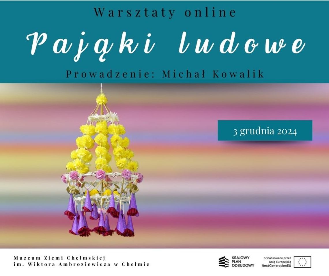 Chełm. Zrób swojego pająka – warsztaty online z chełmskim muzeum