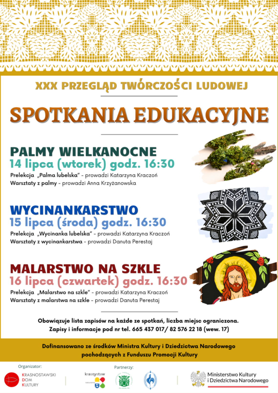 Edukacyjne spotkania o sztuce ludowej w Krasnymstawie Krasnostawski Dom Kultury organizuje spotkania edukacyjne w ramach XXX Przeglądu Twórczości Ludowej.