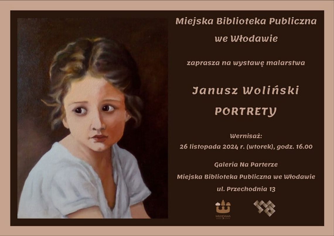 Ekspozycja „PORTRETY” w Miejskiej Bibliotece Publicznej we Włodawie