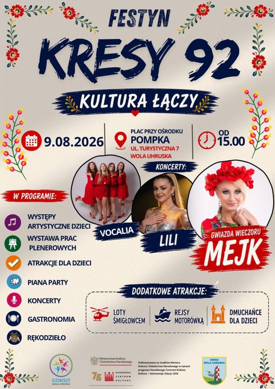 Festyn Kresy 92 w Woli Uhruskiej. Muzyka, atrakcje i rodzinna zabawa Festyn Kresy 92 odbędzie się 9 sierpnia 2026 w Woli Uhruskiej.
