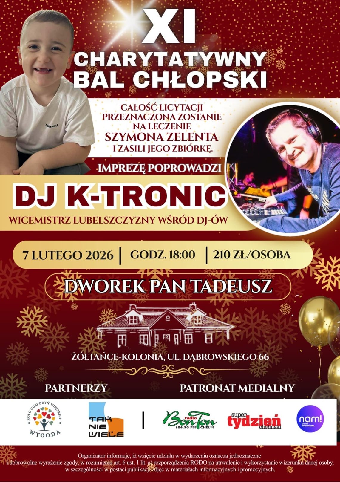 gm. Chełm. XI Charytatywny Bal Chłopski w Żółtańcach-Kolonii XI edycja Balu chłopskiego odbędzie się 7 lutego i ma wymiar charytatywny. Uczestnicy będą mogli wesprzeć ważny cel.