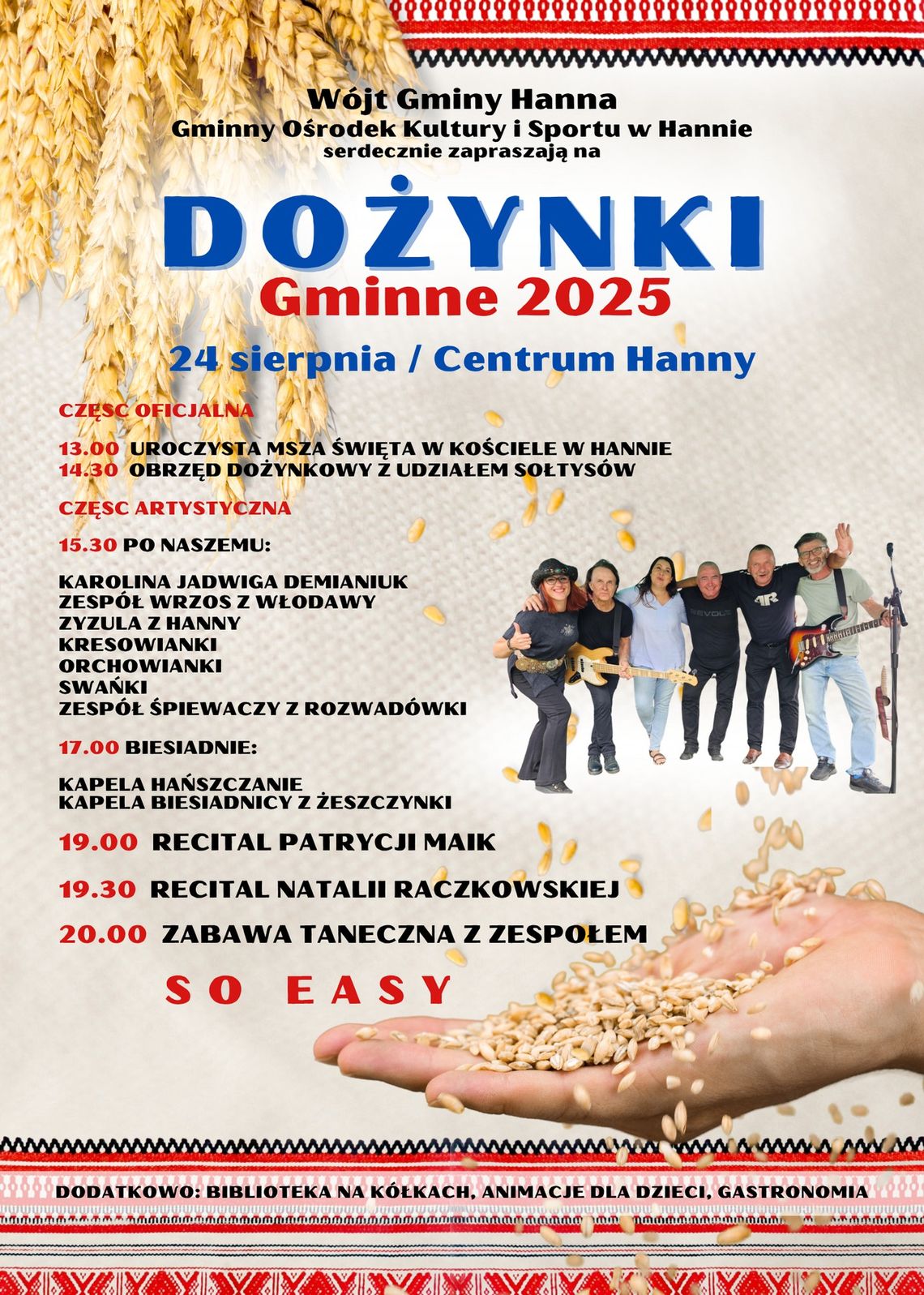 Gm. Hanna. Gdy koniec żniw, czas na dożynki. Święto plonów już 24 sierpnia