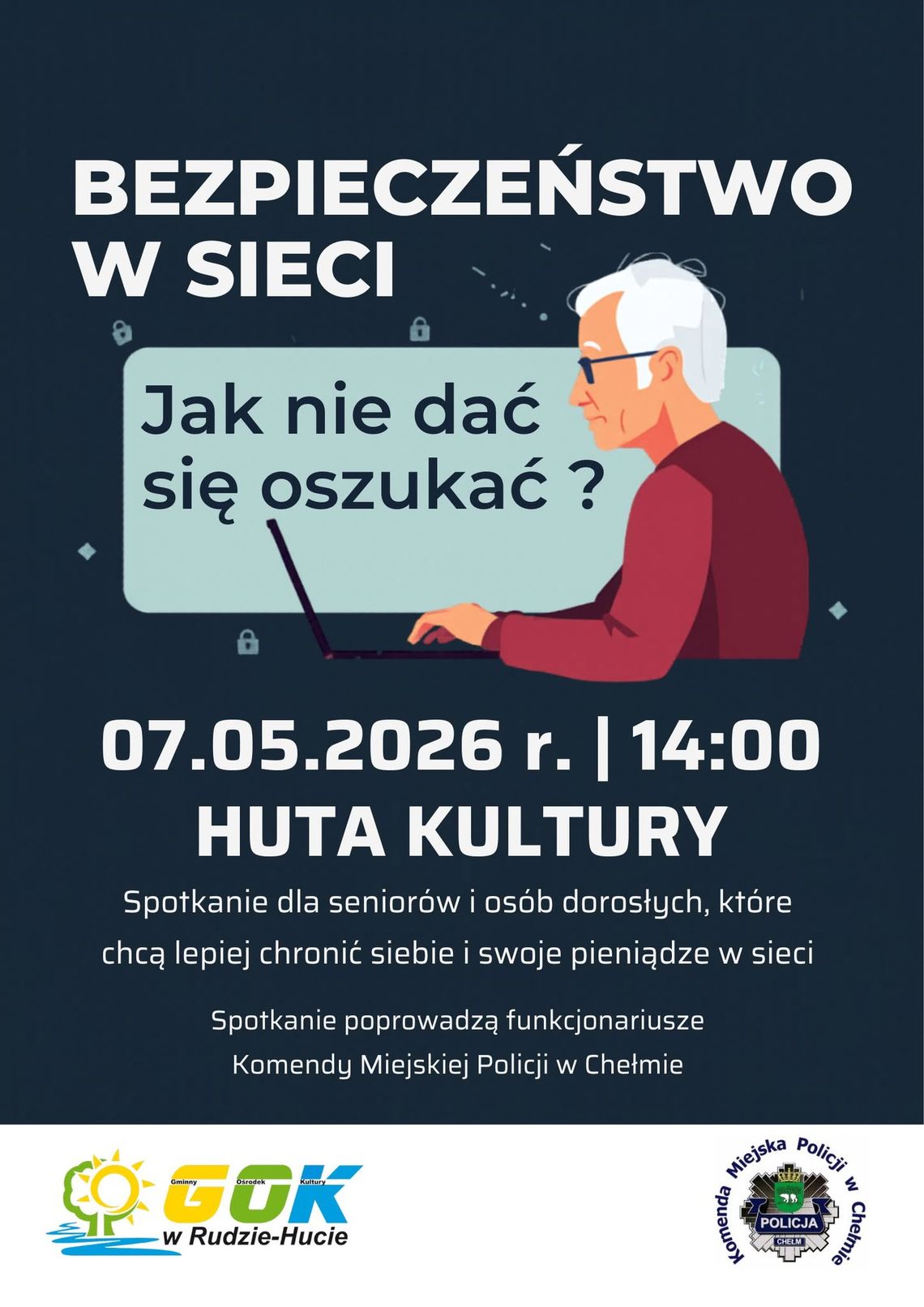 Gm. Ruda-Huta. Seniorzy i dorośli nauczą się, jak nie dać się oszukać w sieci. Ważne spotkanie w Hucie Kultury
