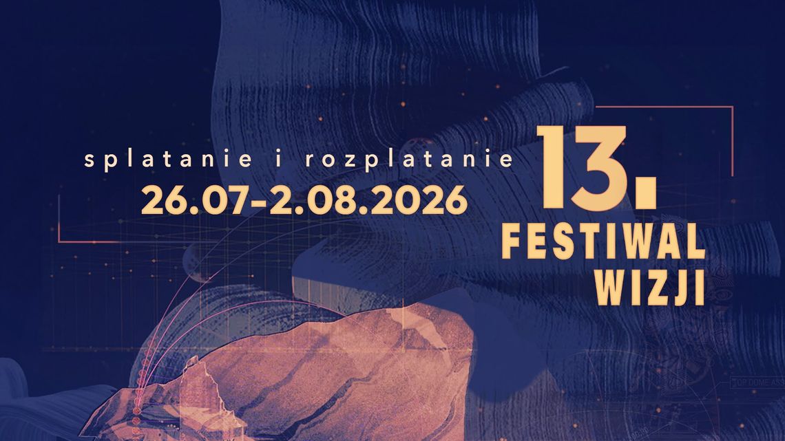 Gm. Rudnik. Wierzbica sercem sztuki i tradycji. Przed nami 13. edycja Festiwalu Wizji Od 26 lipca rusza Festiwal Wizji, który stawia na różnorodność i spotkanie wielu dziedzin sztuki.