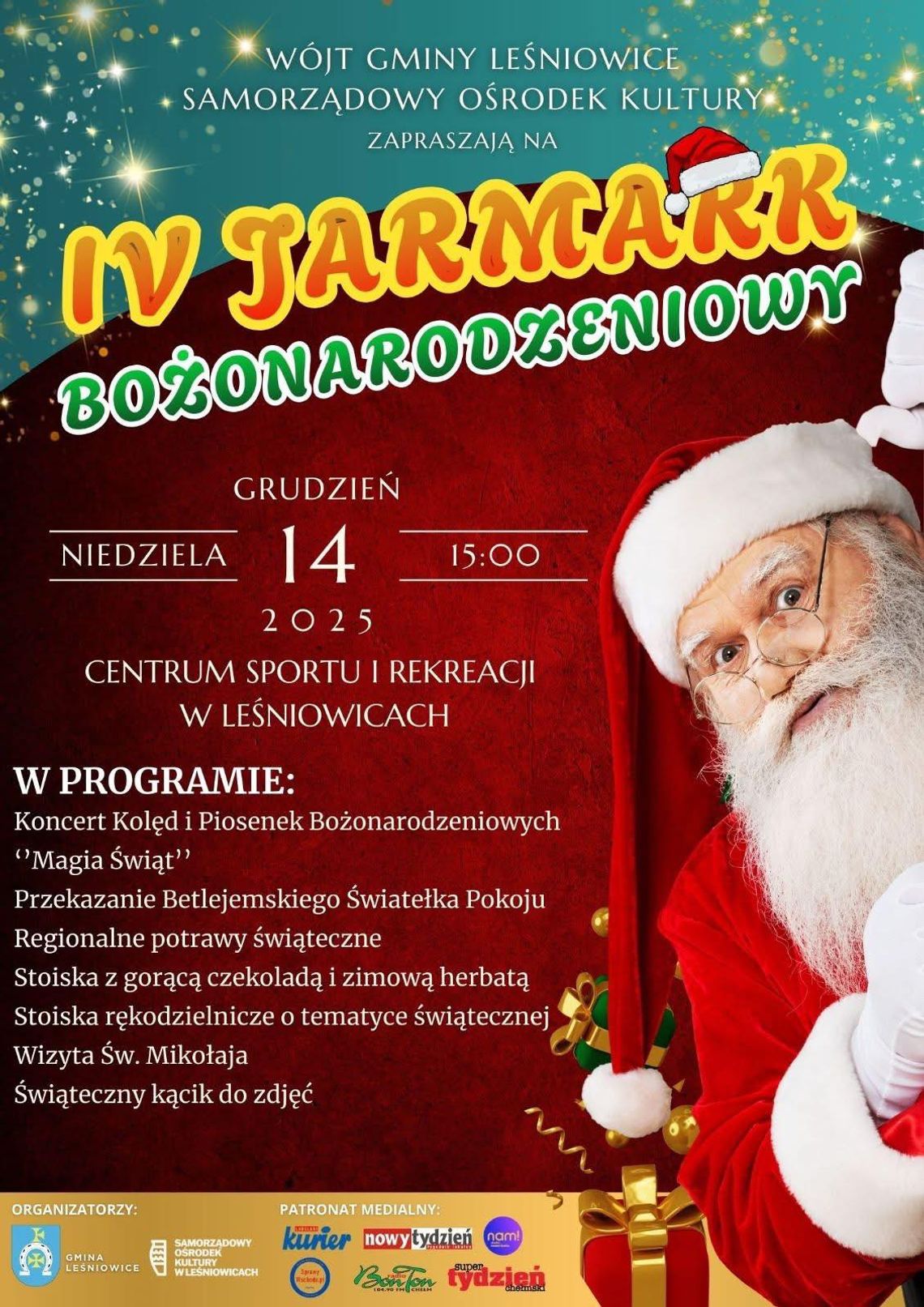 IV Jarmarku Bożonarodzeniowego odbędzie się 14 grudnia w Centrum Sportu i Rekreacji w Leśniowicach i rozpocznie się o godzinie 15:00.