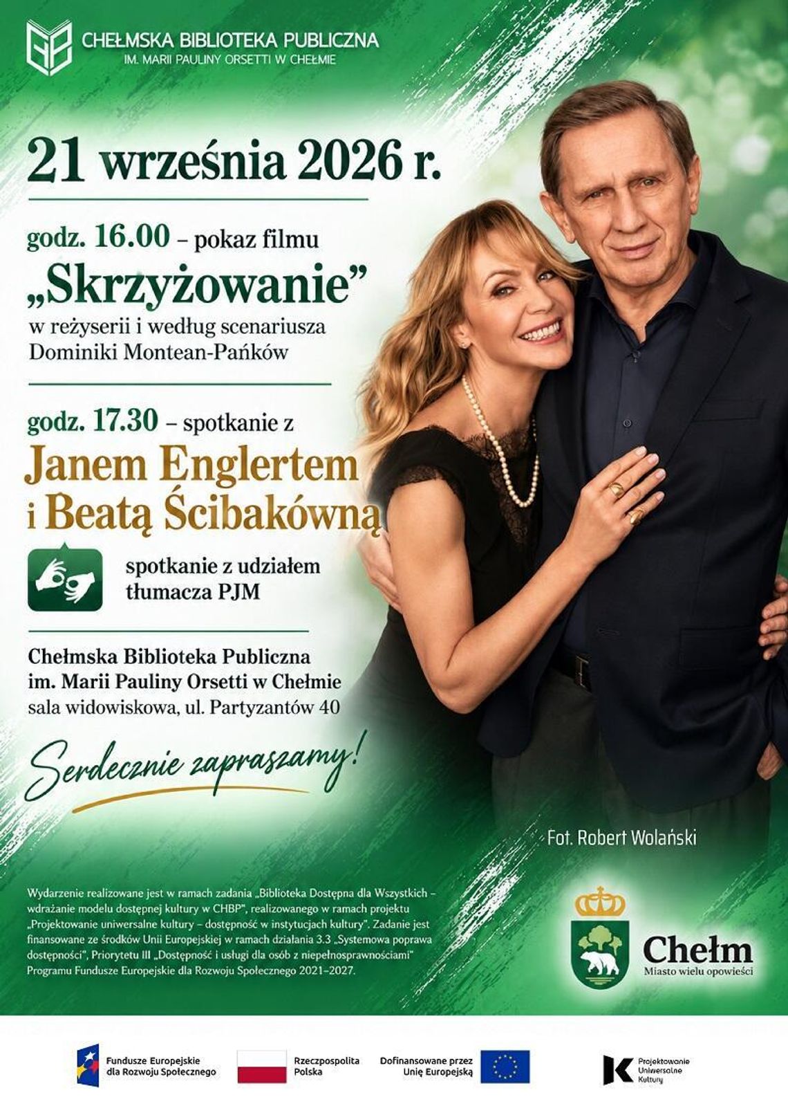 Jan Englert i Beata Ścibakówna spotkają się z mieszkańcami Chełma 21 września w Chełmskiej Bibliotece Publicznej odbędzie się pokaz filmu „Skrzyżowanie” oraz spotkanie z Janem Englertem i Beatą Ścibakówną.