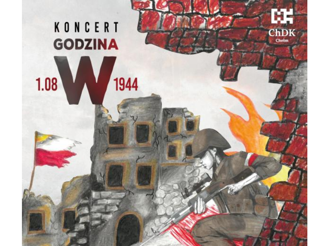Koncert "Godzina W" upamiętni rocznicę Powstania Warszawskiego w Chełmie