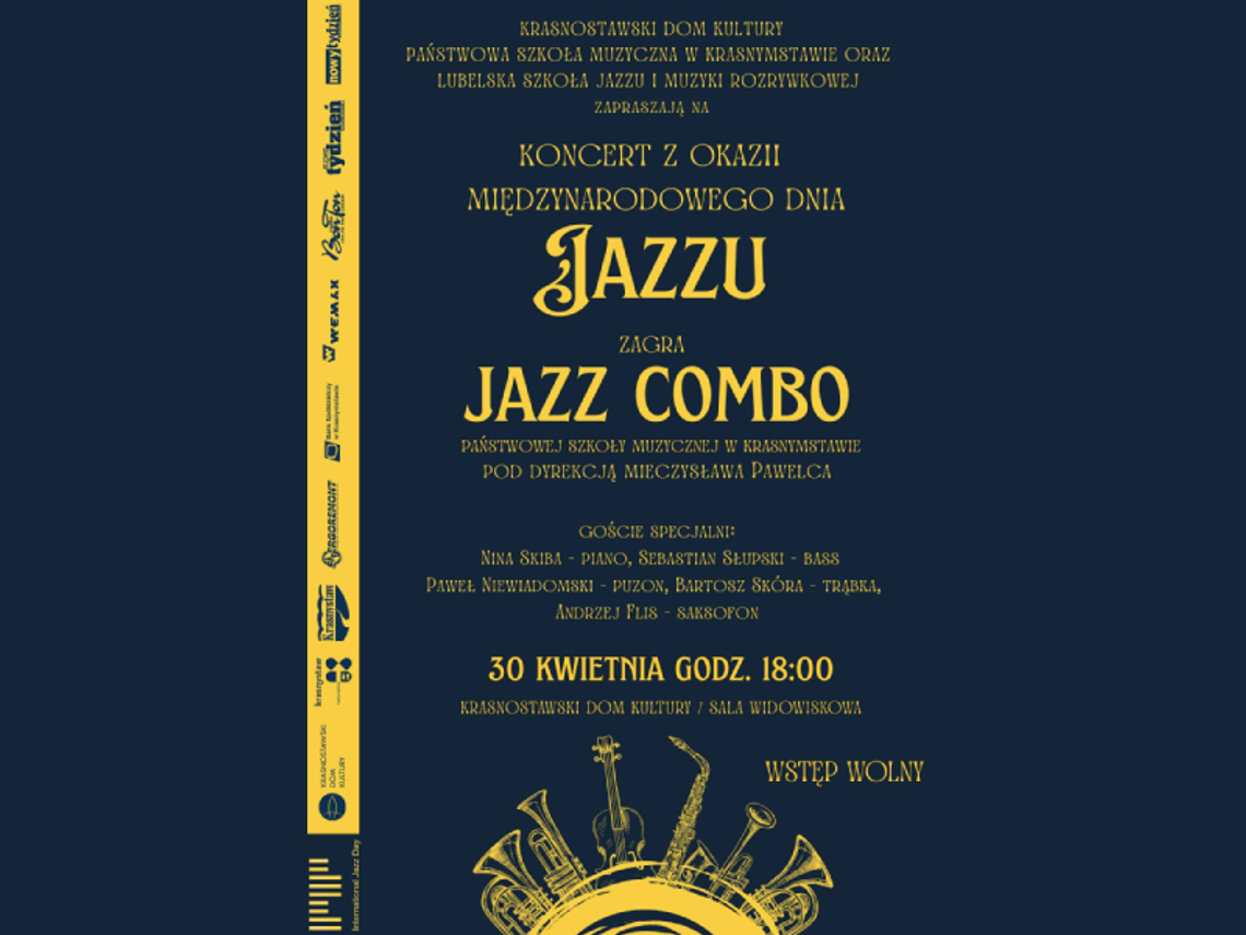 Koncert z okazji Międzynarodowego Dnia Jazzu w Krasnymstawie Koncert z okazji Międzynarodowego Dnia Jazzu w Krasnymstawie