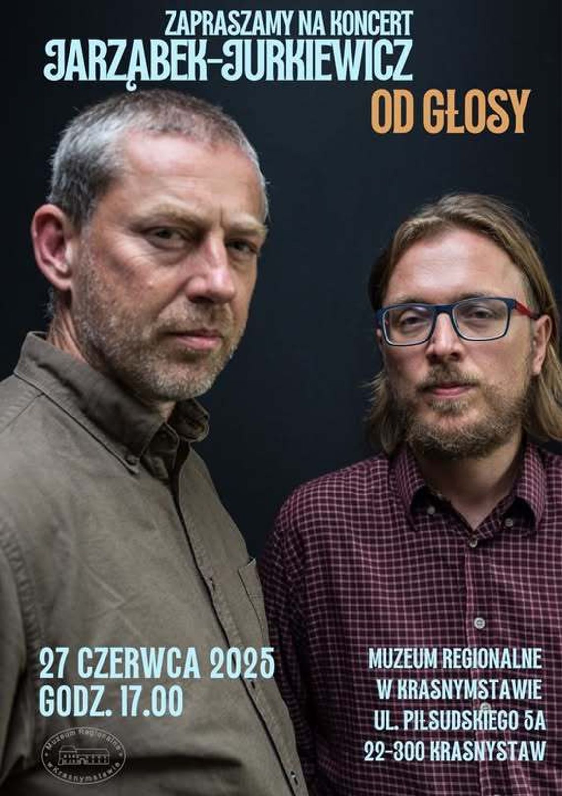 Krasnystaw. „Od Głosy” Jarząbka i Jurkiewicza