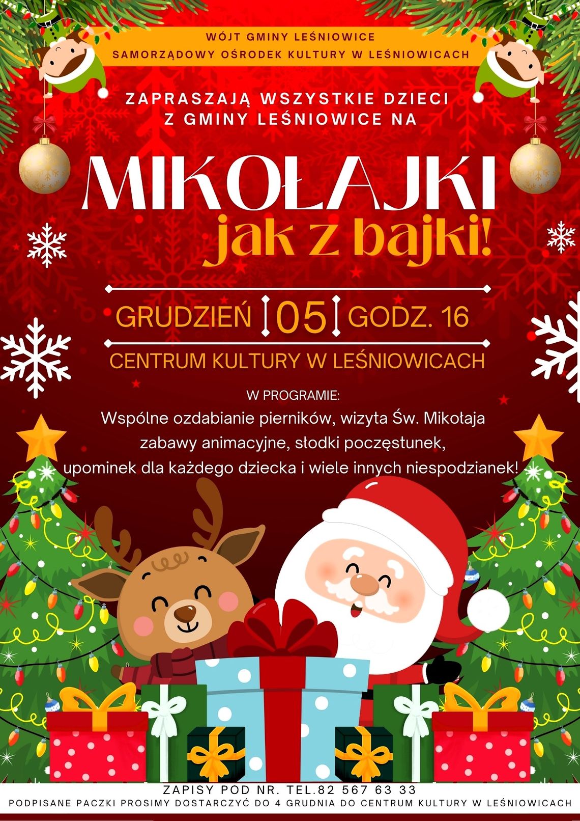 Wydarzenie „Mikołajki jak z bajki!” odbędzie się 5 grudnia o godzinie 16:00 w Centrum Kultury w Leśniowicach.