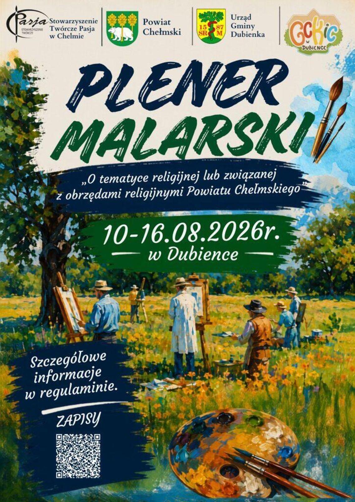 Plener malarski w Dubience. Artyści zmierzą się z tematyką religijną powiatu chełmskiego Dubienka zaprasza na plener malarski o tematyce religijnej powiatu chełmskiego, który odbędzie się 10-16 sierpnia.