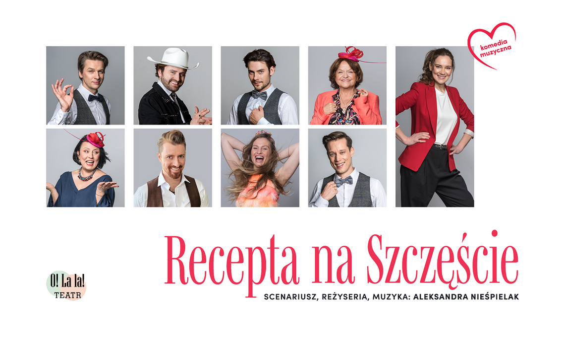 "Recepta na Szczęście" komedia muzyczna w Krasnostawskim Domu Kultury