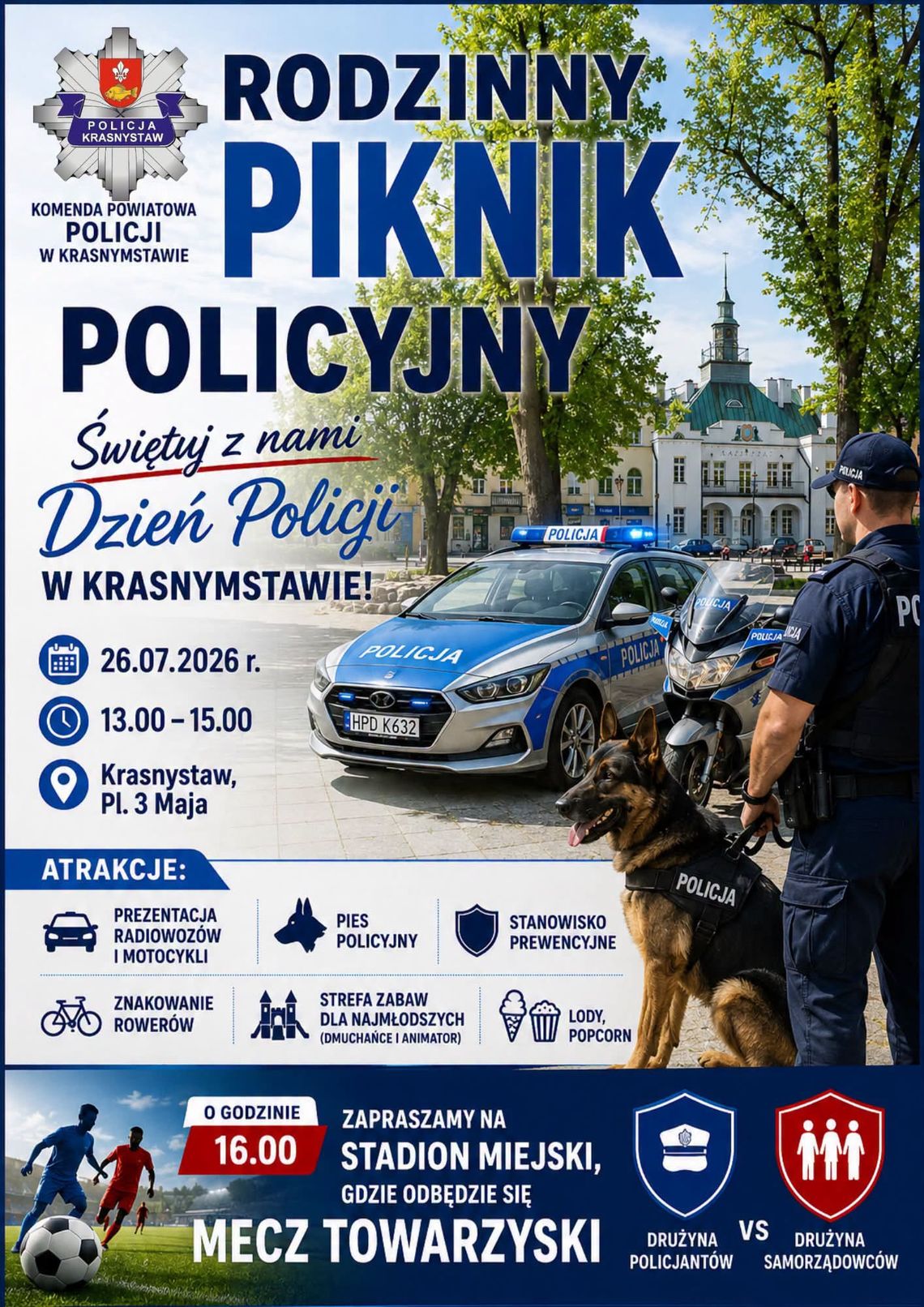 26 lipca w Krasnymstawie odbędzie się Rodzinny Piknik Policyjny z pokazami, atrakcjami dla dzieci i znakowaniem rowerów.
