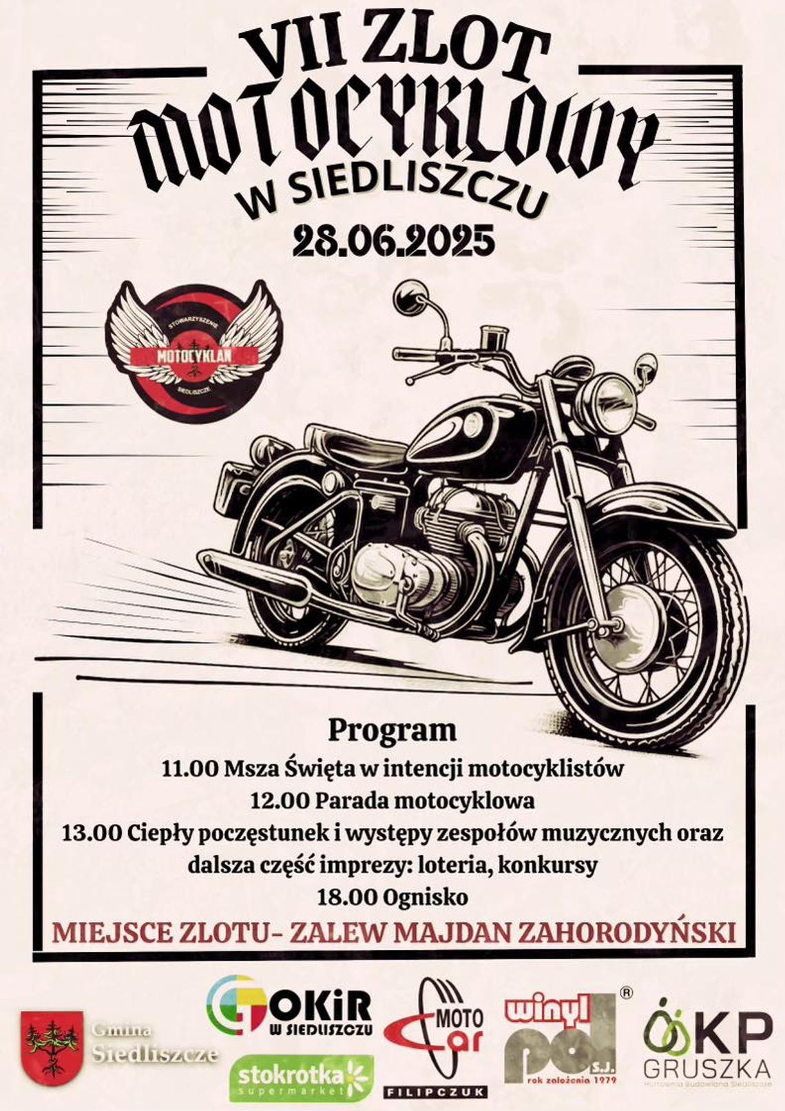 Siedliszcze. Zlot Motocyklowy - silniki rozgrzeją Majdan Zahorodyński Siedliszcze. Zlot Motocyklowy - silniki rozgrzeją Majdan Zahorodyński