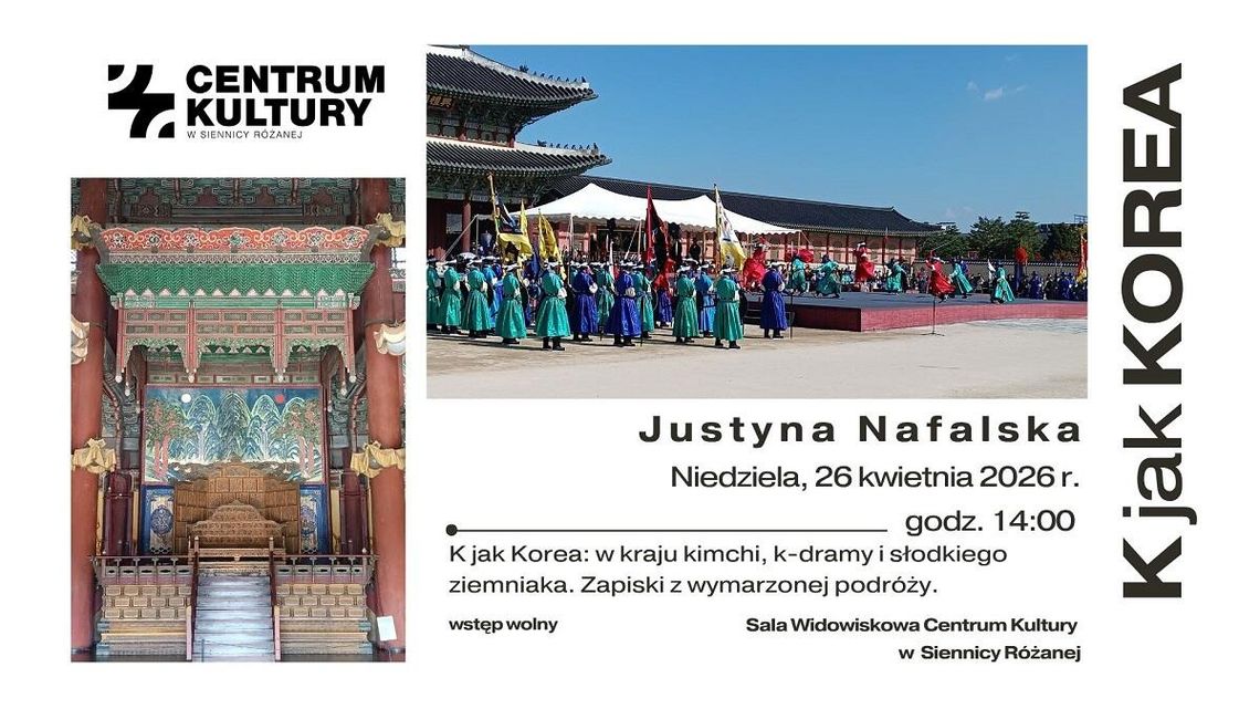 Wydarzenie odbędzie się 26 kwietnia o godzinie 16:00 w Centrum Kultury w Siennicy Różanej.