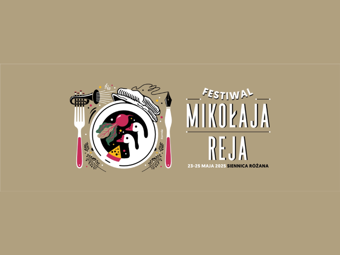 Siennica Różana ponownie zaprasza w podróż do czasów Mikołaja Reja Siennica Różana ponownie zaprasza w podróż do czasów Mikołaja Reja