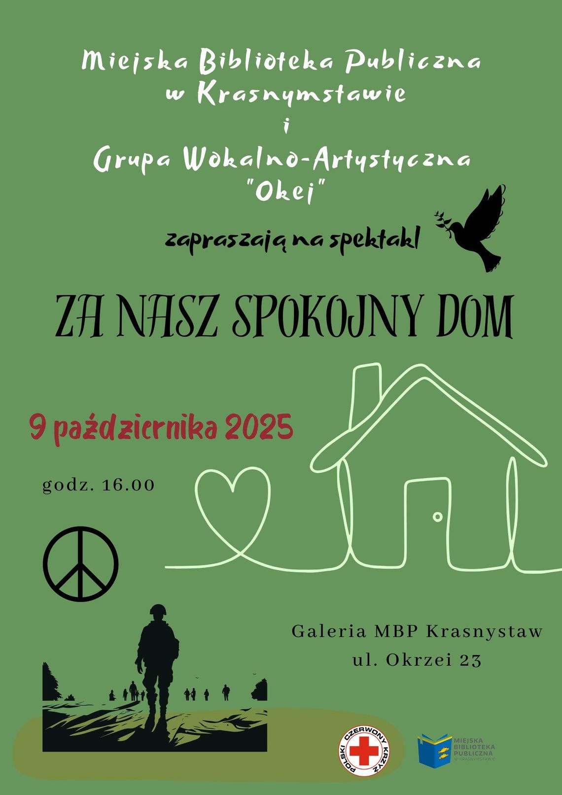 Spektakl "Za Nasz Spokojny Dom" Grupa Wokalno-Artystyczna "Okej" w Krasnystawie