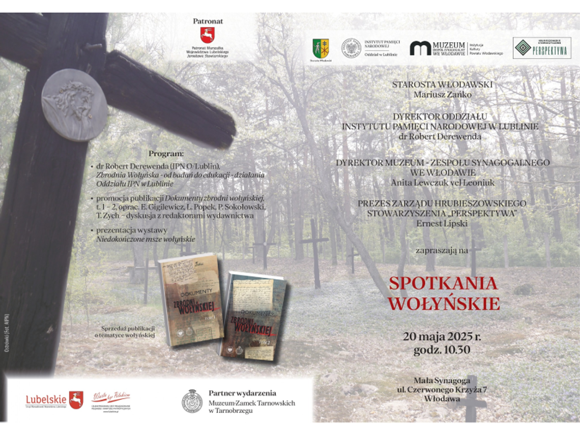 "Spotkania Wołyńskie" we Włodawie "Spotkania Wołyńskie" we Włodawie