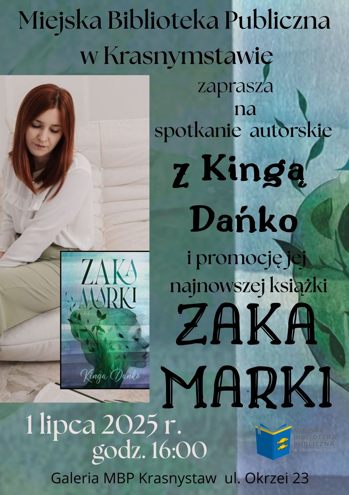 Spotkanie autorskie z Kingą Danko w Krasnymstawie Spotkanie autorskie z Kingą Danko w Krasnymstawie