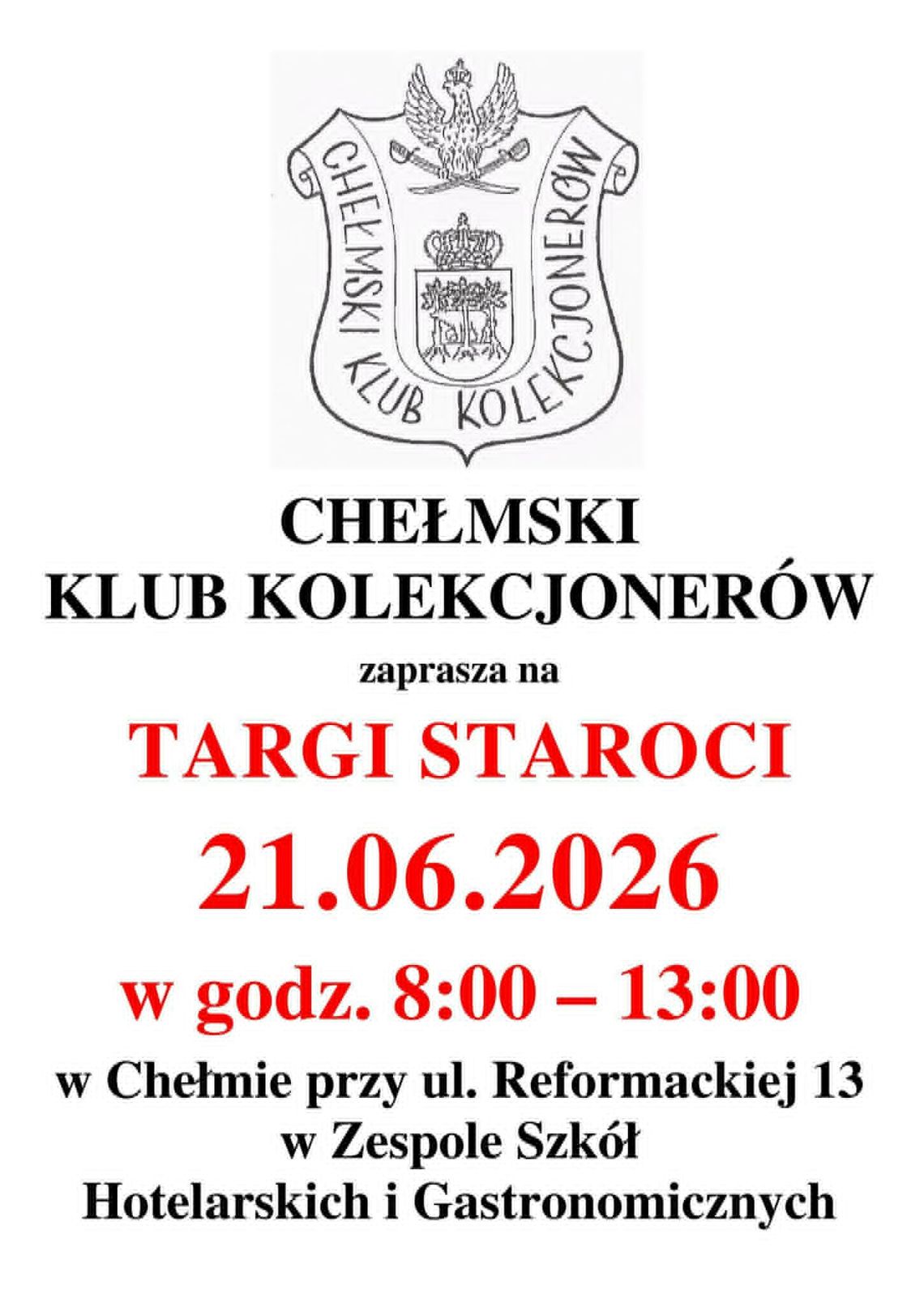 Targi staroci w Chełmie. Kolekcjonerzy zapraszają 21 czerwca Chełmski Klub Kolekcjonerów zaprasza mieszkańców i gości na targi staroci, które odbędą się 21 czerwca w Chełmie.