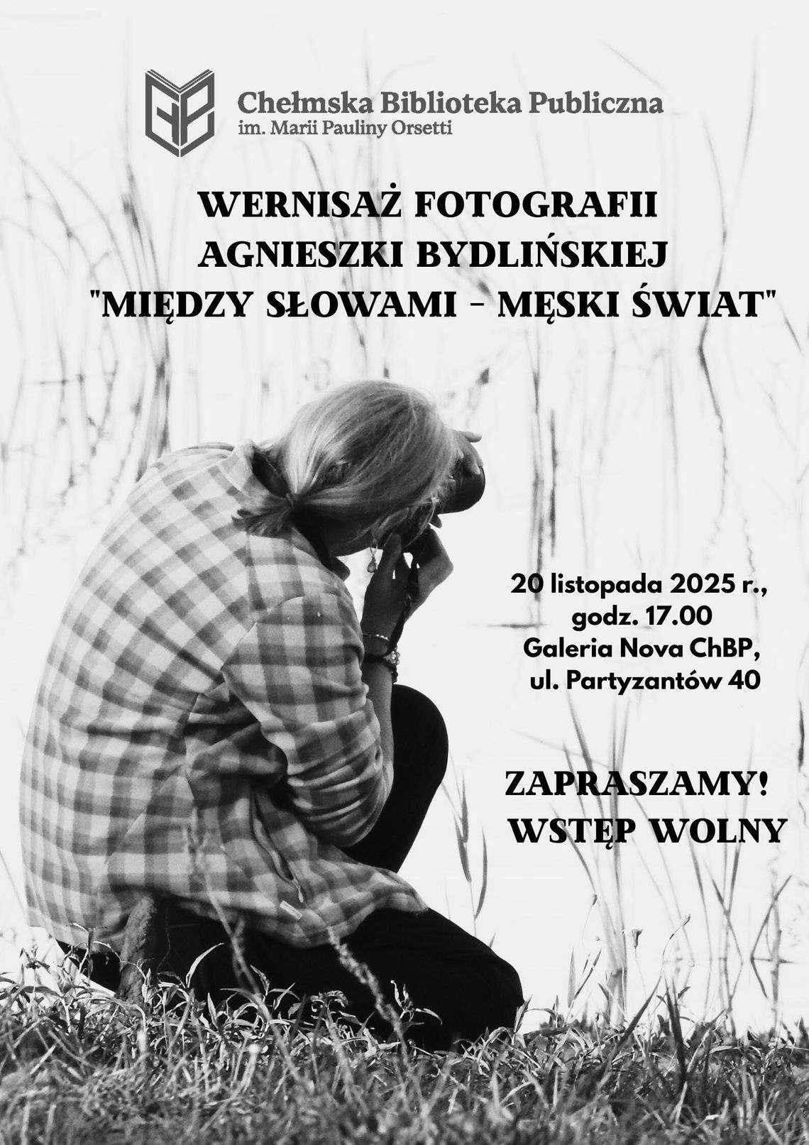 Wernisaż „Między słowami – męski świat” w Chełmskiej Bibliotece Publicznej