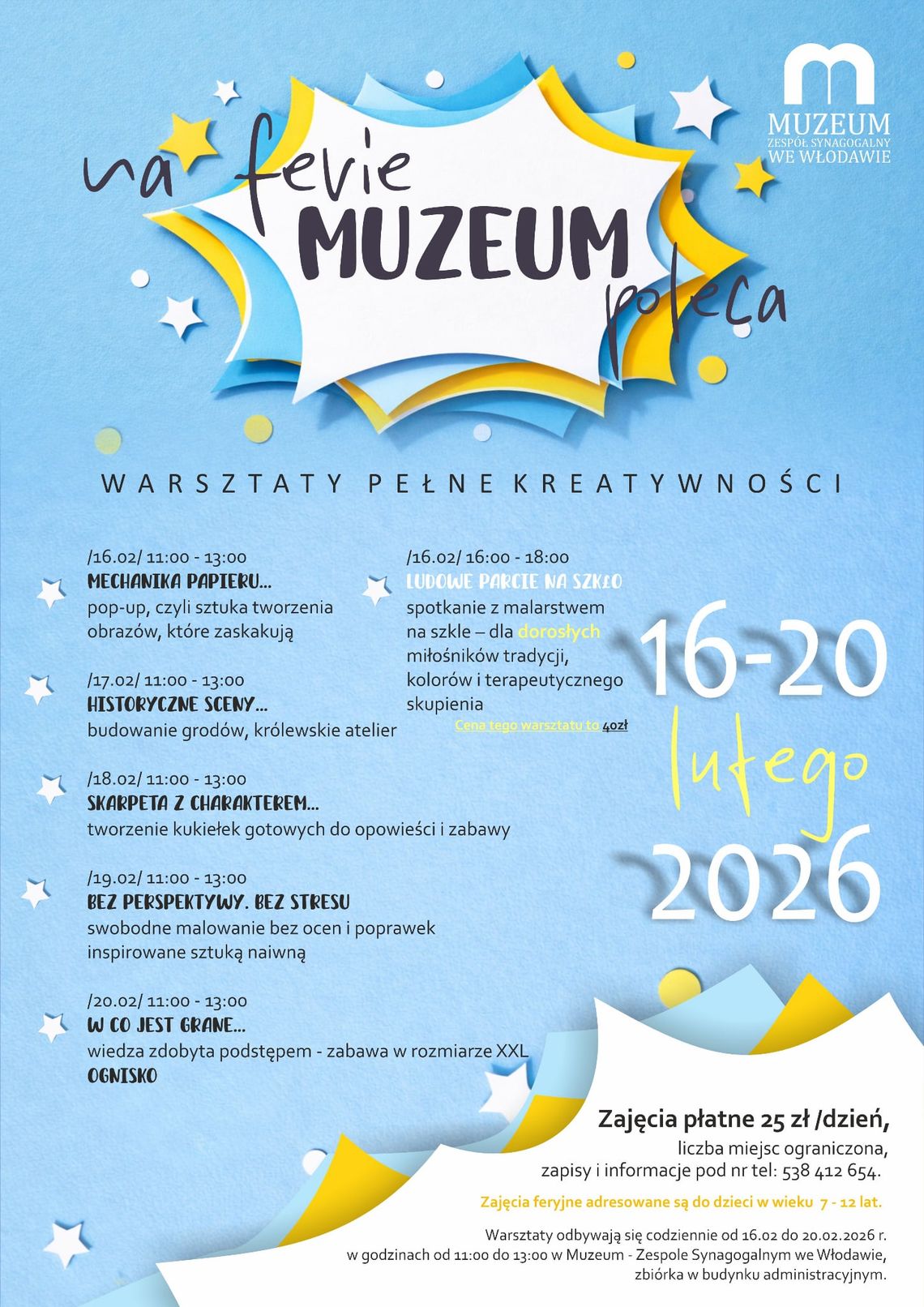 Od 16 do 20 lutego w Muzeum – Zespole Synagogalnym we Włodawie odbędzie się cykl warsztatów kreatywnych.