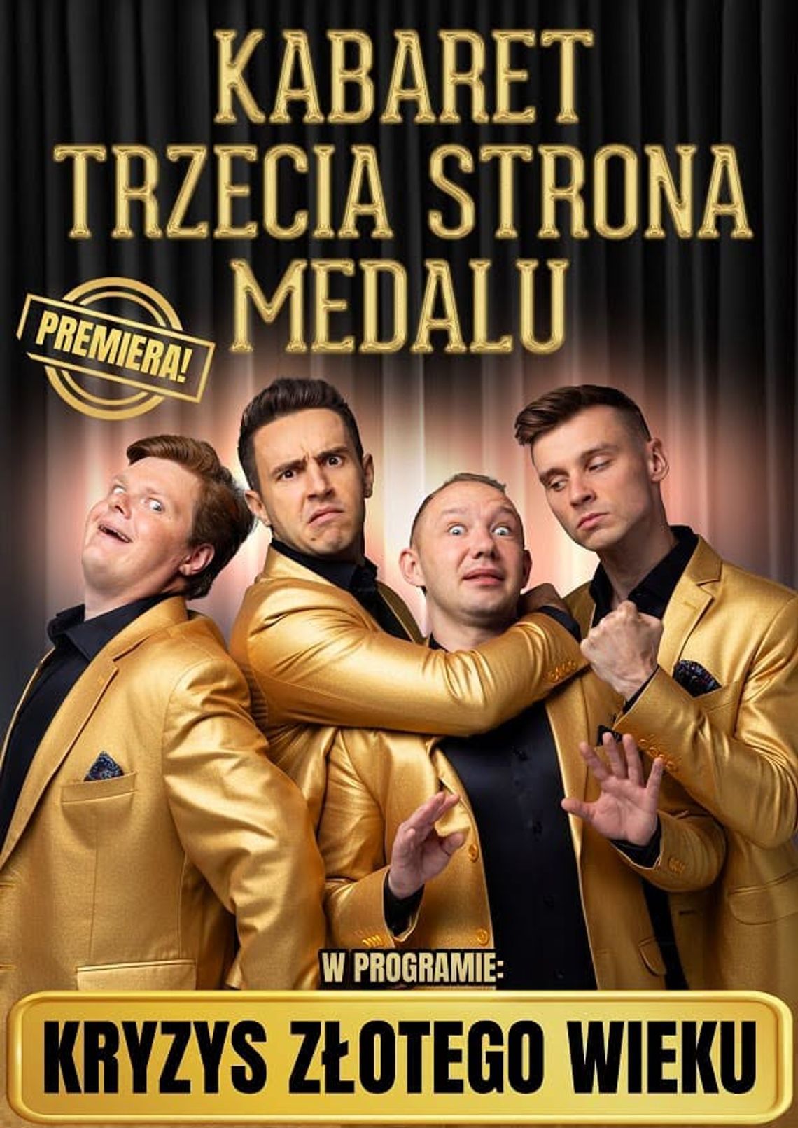Włodawa. Kabaret „Kryzys złotego wieku” 11 października w Włodawskim Domu Kultury wystąpi Kabaret Trzecia Strona Medalu z programem „Kryzys złotego wieku”.